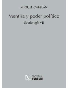 Mentira y poder político:Seudología VII
