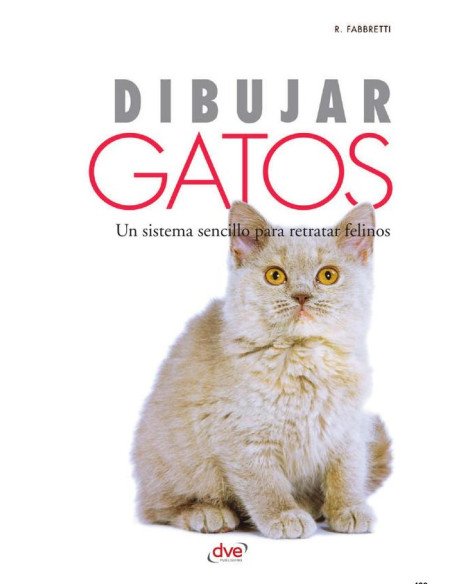 Dibujar Gatos:Un sistema sencillo para retratar felinos