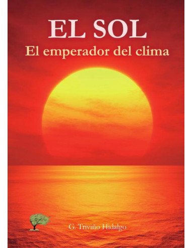 El Sol:El emperador del clima
