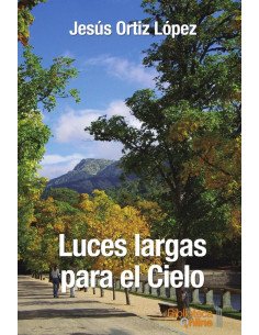 Luces largas para el Cielo