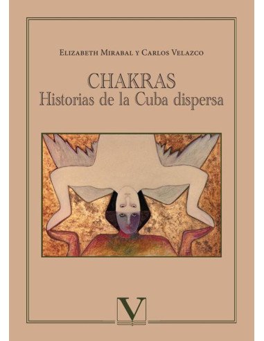 Chakras:Historias de la Cuba dispersa