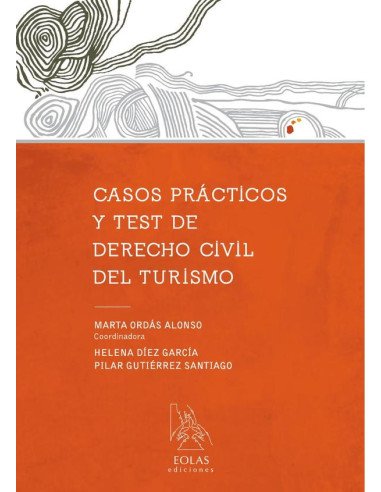 Casos prácticos y test de derecho civil del turismo