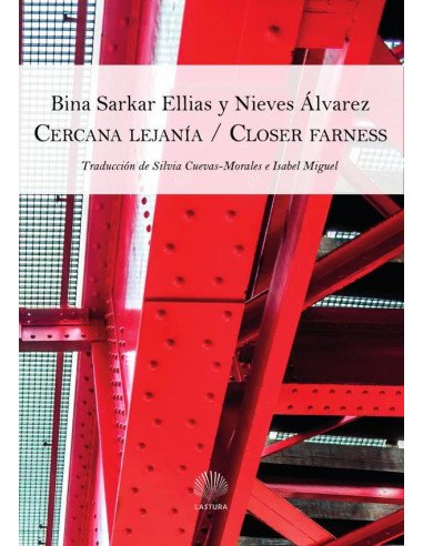 Cercana lejanía / closer farness