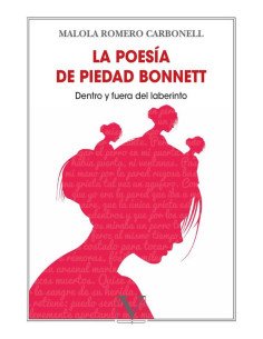 La poesía de Piedad Bonnett:Dentro y fuera el laberinto