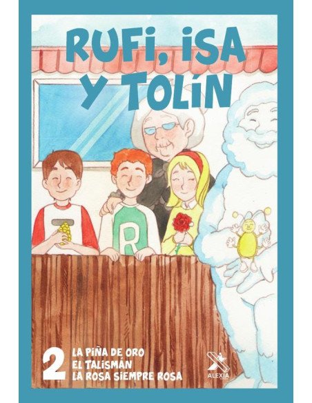 Rufi, isa y tolín 2