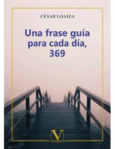 Una frase guía para cada día, 369