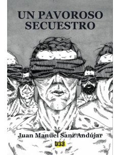 Pavoroso secuestro, Un