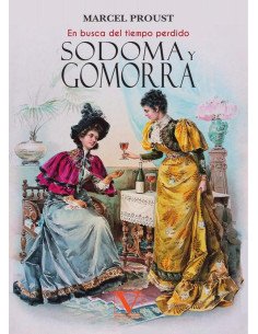 Sodoma y Gomorra:En busca del tiempo perdido