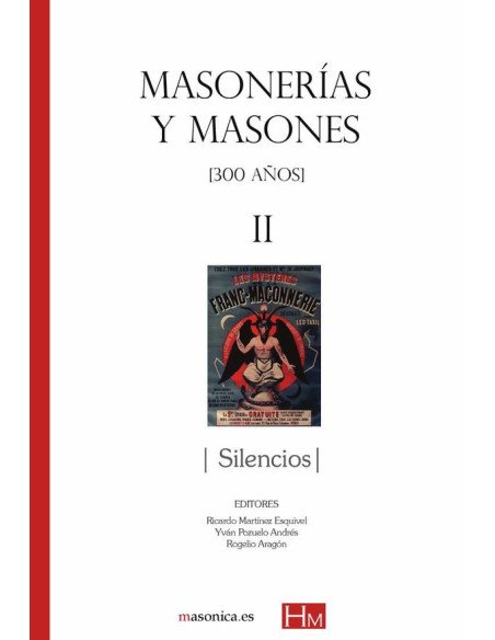 Masonerías y masones ii: silencios