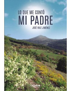 Lo que me contó mi padre