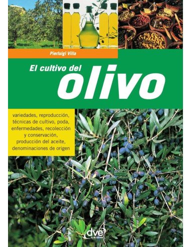 El cultivo del olivo