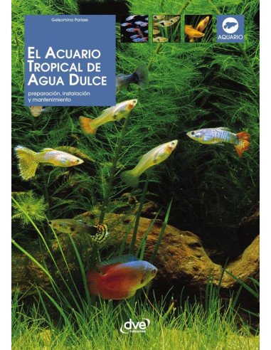 El acuario tropical de agua dulce