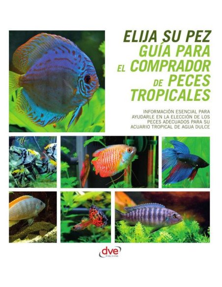Guía para el comprador de peces tropicales