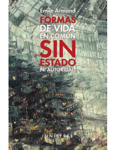 Formas de vida en común sin estado ni autoridad