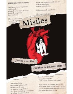 Misiles:Crónicas de un Amor Roto