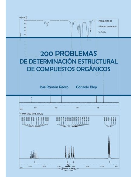 200 problemas de determinación estructural de compuestos orgánicos