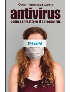 Antivirus:Come combattere il coronavirus