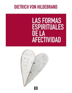 Las formas espirituales de la afectividad