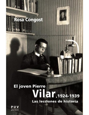El joven Pierre Vilar, 1924-1939:Las lecciones de la historia
