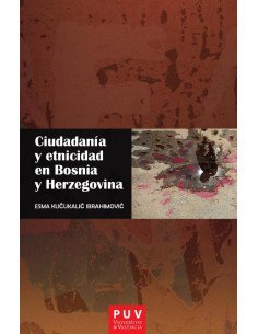 Ciudadanía y etnicidad en Bosnia y Herzegovina