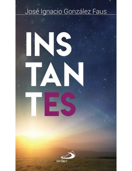 Instantes:Buscando la «poesía necesaria»