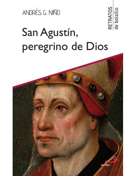 San Agustín, peregrino de Dios