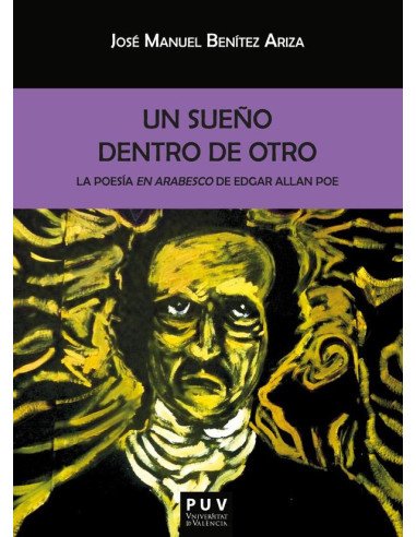 Un sueño dentro de otro.:La poesía en arabesco de Edgar Allan Poe
