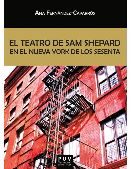 El teatro de Sam Shepard en el Nueva York de los sesenta