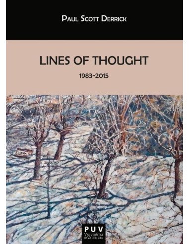 Lines of Thought:1983-2015