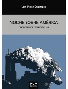 Noche sobre América:Cine de terror después del 11-S
