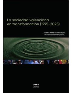 La sociedad valenciana en transformación (1975-2025)