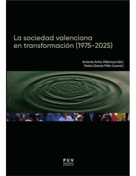 La sociedad valenciana en transformación (1975-2025)