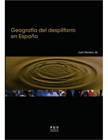 Geografía del despilfarro en España