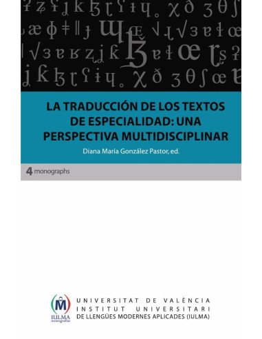 La traducción de los textos de especialidad: una perspectiva multidisciplinar