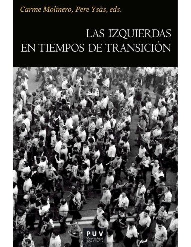 Las izquierdas en tiempos de transición