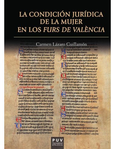 La condición jurídica de la mujer en los Furs de València