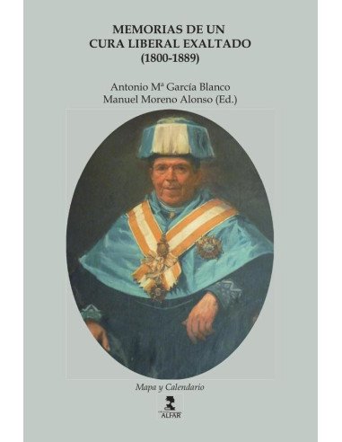 Memorias de un cura liberal exaltado (1800-1889)