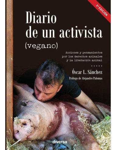 Diario de un activista (vegano)