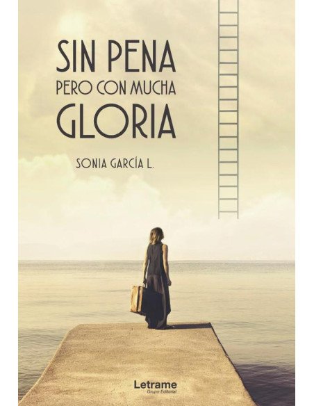 Sin pena pero con mucha gloria