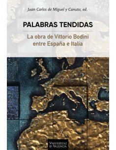 Palabras tendidas:La obra de Vittorio Bodoni entre España e Italia