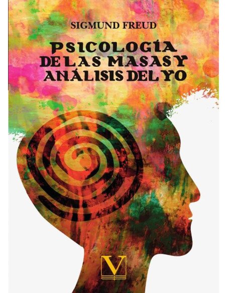 Psicología de las masas y análisis del yo