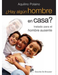 ¿Hay algún hombre en casa?