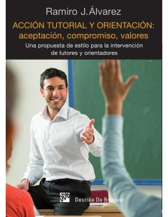 Acción tutorial y orientación: aceptación, compromiso, valores