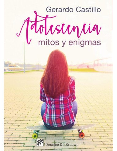 Adolescencia: mitos y enigmas