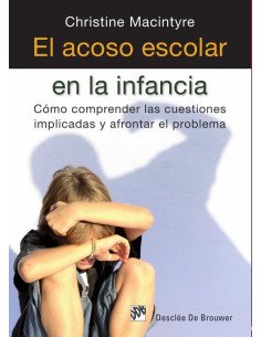 El acoso escolar en la infancia