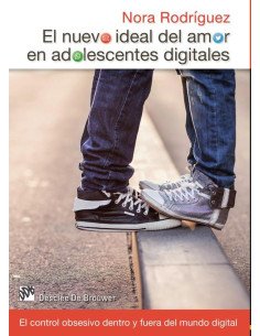 El nuevo ideal del amor en adolescentes digitales