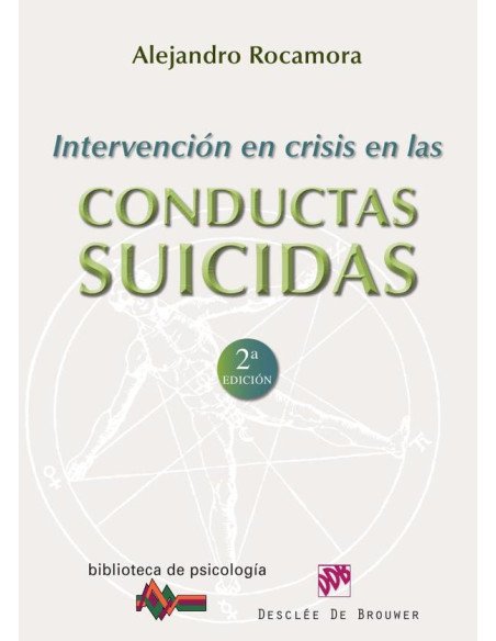 Intervención en crisis en las conductas suicidas
