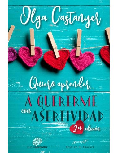 Quiero aprender a quererme con Asertividad