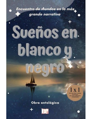 Sueños en blanco y negro