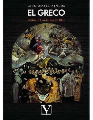 La pintura hecha enigma: El Greco